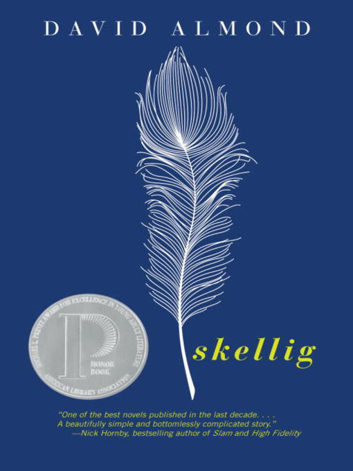 David Almond创作的Skellig作品的详细信息 - 可供借阅